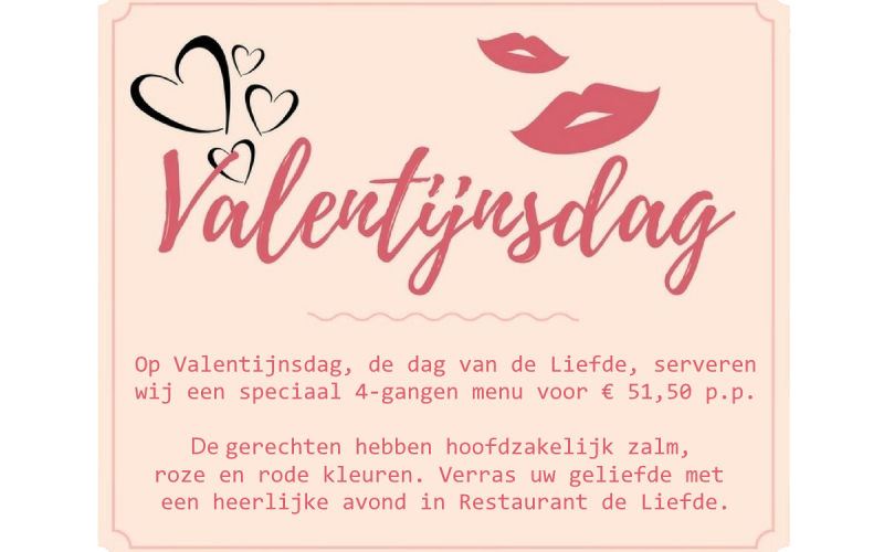 https://www.restaurantliefde.nl/wp-content/uploads/2023/01/Valentijnsdag-2023-Restaurant-de-Liefde-2-800x500.png